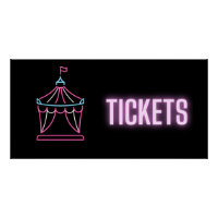 Billets de tente Neon Circus
