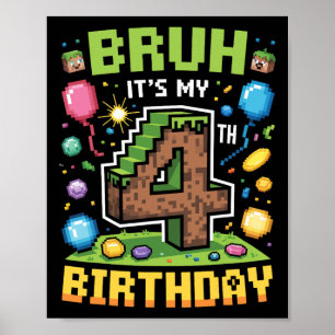 Poster Birthday Boy Shirt Bruh It's My 4th Birthday Video