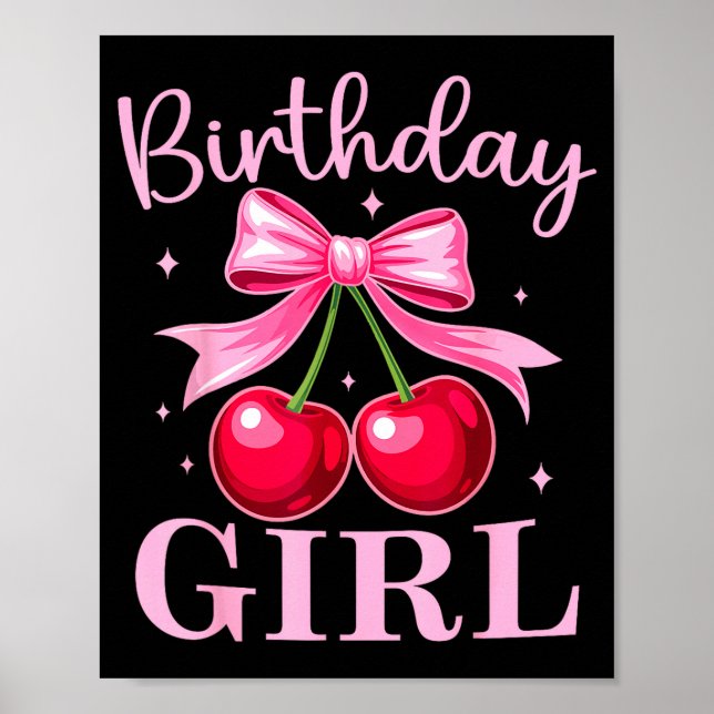 Poster Birthday Girl Coquette Bow Cherry Birthday Girls W (Devant)