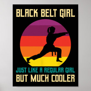 Poster Black Belt Promotion Funny Black Belt Karate Girls