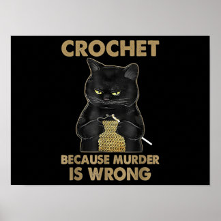Poster Black Cat crochet Because Murder Is Wrong