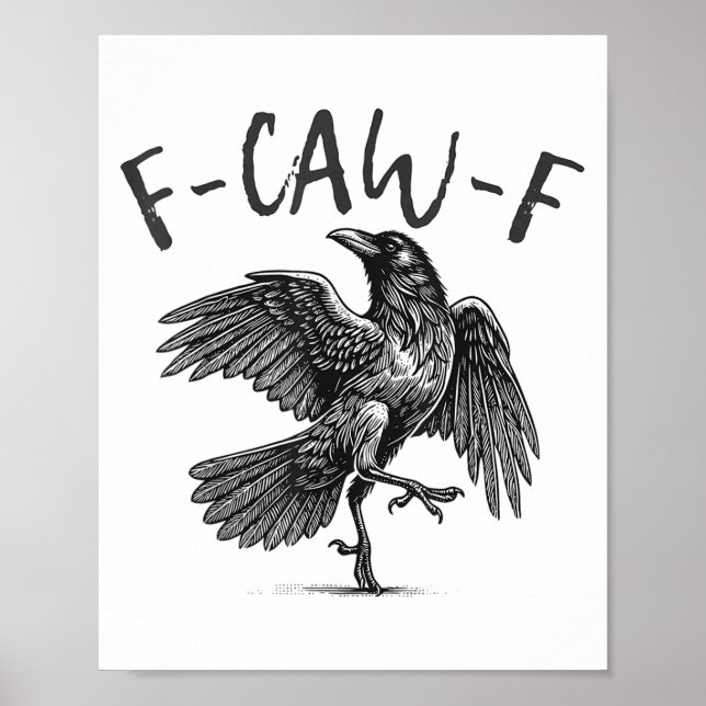 Poster Black Crow, F-caw-f Funny Black Bird (Devant)