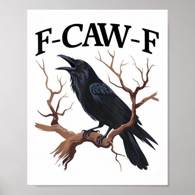 Poster Black Crow, F-caw-f Funny Black Bird (Devant)