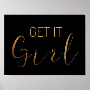 Poster Black GET IT GIRL Gold Glitter Script Typography