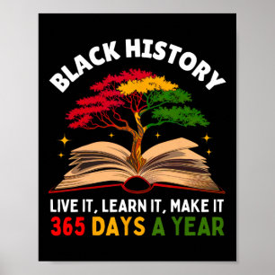 Poster Black History Mois Live It Apprenez-Le Faire 365 D