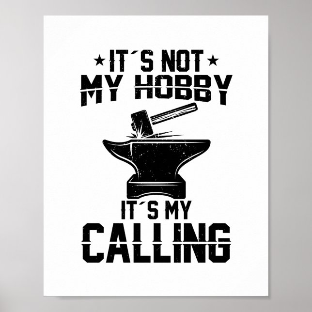 Poster Blacksmith Sayings | Cadeaux d'artisanat forgeron (Devant)