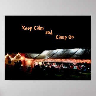 Poster  Bleib ruhig und kampiere weiter