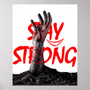 Poster: Bleib Stark Motivationszitat-Design  Poster