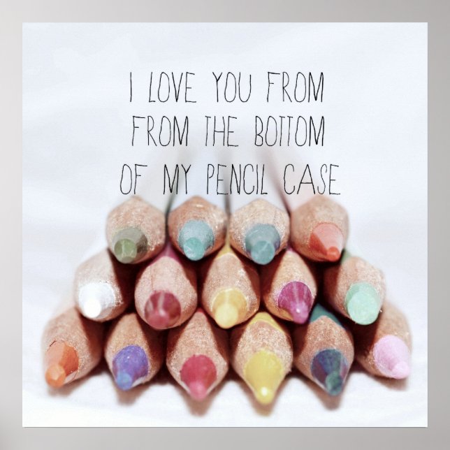 Poster ...Bleistift-Gehäuse (Vorne)