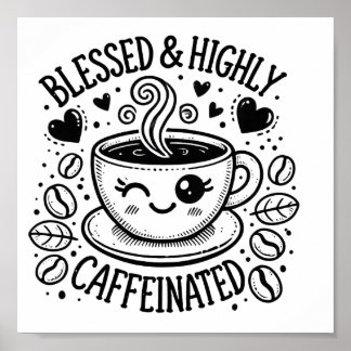 Poster Blessé & Hautement, Caffeiné Téléchargement numéri