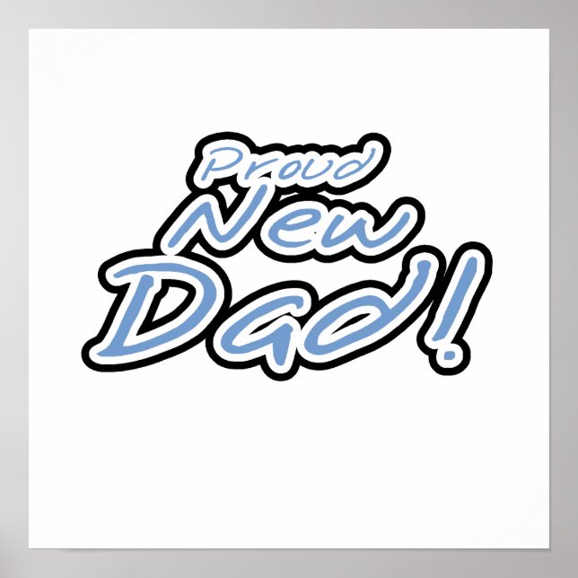 Poster Bleu/Noir Texte Fière Cadeaux Nouveau Papa (Devant)