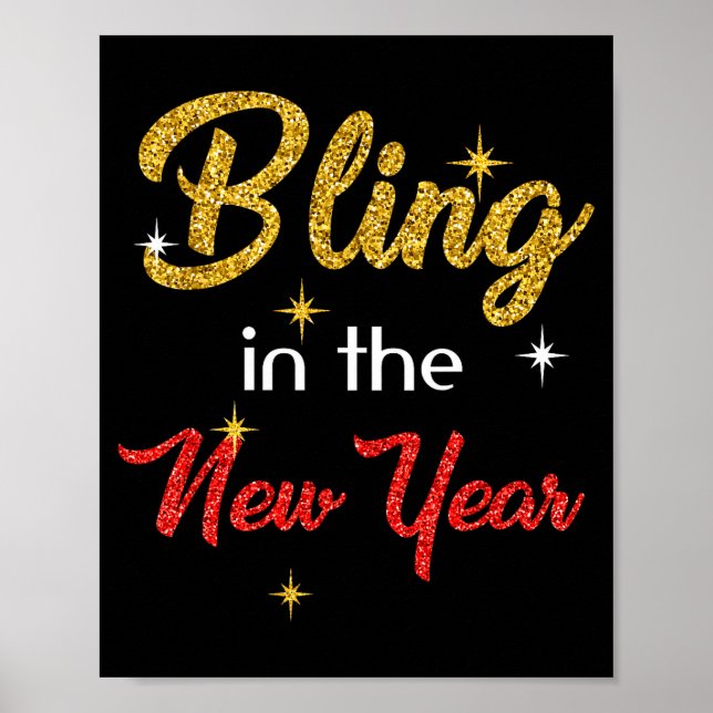Poster Bling In The New Year Shirt _ New Year's Eve Holid (Devant)