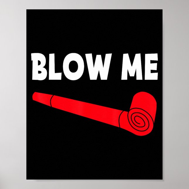 Poster Blow Me Funny Couples Tee Valentine's Day Couple M (Devant)