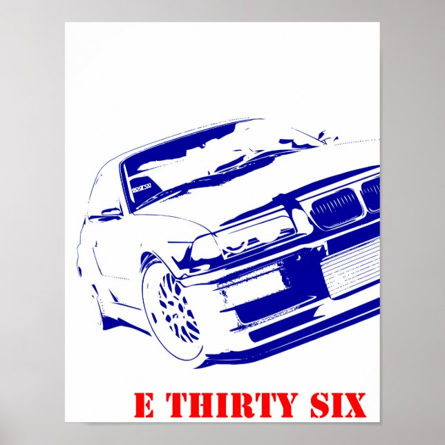 Poster BMW E 36 TRENTE SIX E36ers Bimmer (Devant)