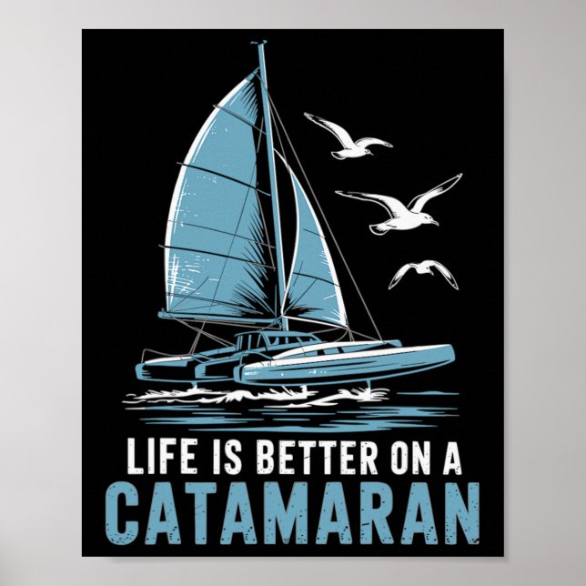 Poster Boat Sailing Boating Sailor Catamaran Sailing  (Devant)