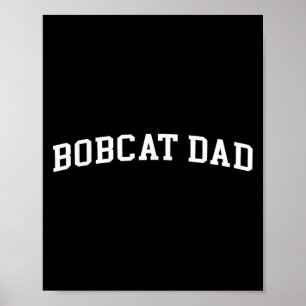 Poster Bobcat Papa