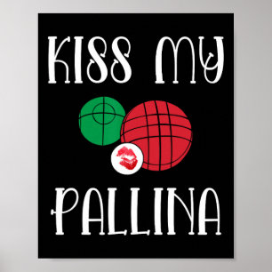 Poster Bocce Drôle Ll Embrasse Mon Pallina Pelouse Bowili