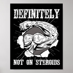 Poster Bodybuilding Certainement Pas Sur Les Stéroïdes.