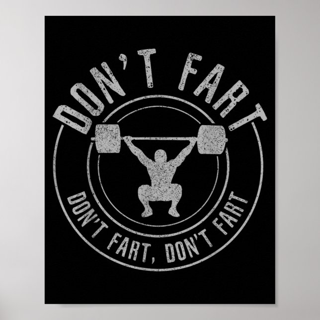 Poster Bodybuilding Weightlifting Wer Lifting Don't Fart  (Devant)