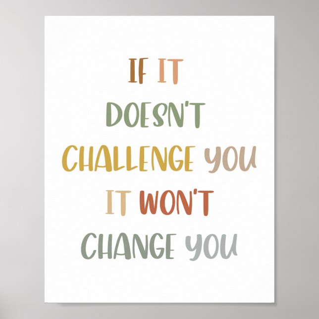 Poster Boho S'Il Ne Vous Conteste Pas, Il Ne Changera Pas (Devant)