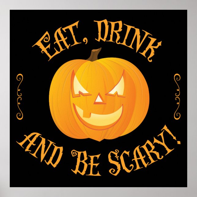 Poster Boire à manger Soyez effrayant Signes d'Halloween  (Devant)