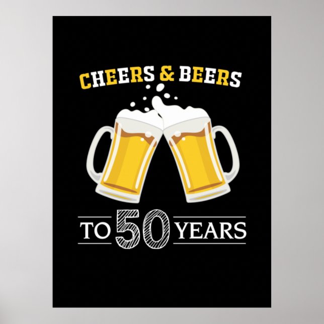 Poster Boire de bière Cheers et bières à 50 ans Anniversa (Devant)