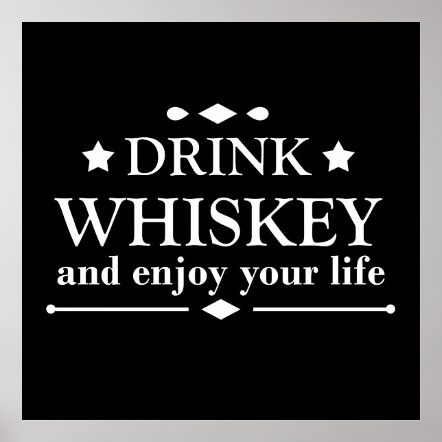 Poster boire du whisky et profiter de votre vie (Devant)