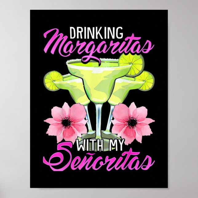 Poster Boire Margaritas Avec Mes Senoritas (Devant)