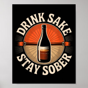Poster Boisson drôle sake rester sobre humour japonais vi
