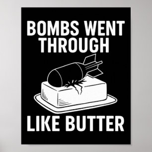 Poster Bombs Like Butter – Citations politiques drôles de