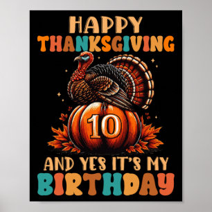Poster Bon thanksgiving Et oui c'est mon 10e anniversaire