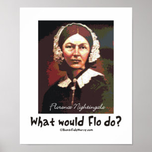 Poster BonafideNurse_-_What_will_Flo_do