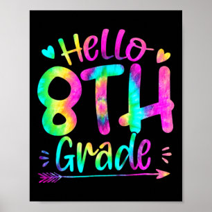 Poster Bonjour 8e année Team Tie Dye Retour à l'école Tea