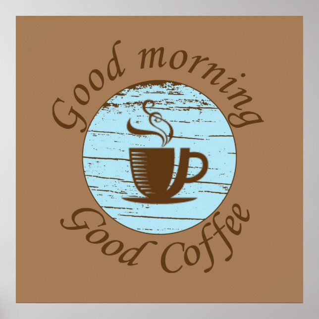 Poster bonjour bon café drôle (Devant)