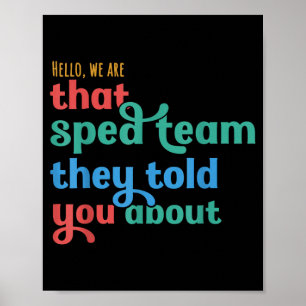 Poster Bonjour cette équipe Sped dont le professeur a par