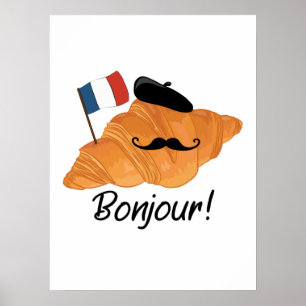 Poster Bonjour Croissant Français - France Drôle Nourritu