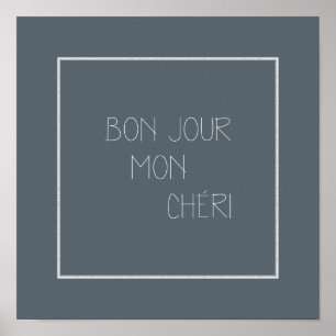 Poster Bonjour Mon Chéri