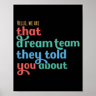 Poster Bonjour Nous Sommes Cette Équipe De Rêve Qu'Ils Vo