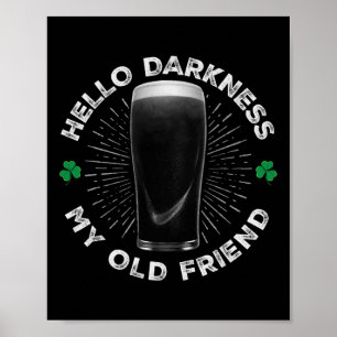 Poster Bonjour obscurité mon vieil ami, Drôle St Patrick