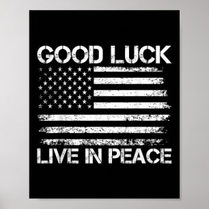 Poster Bonne chance Vivre En Paix Drôle Président Trump S