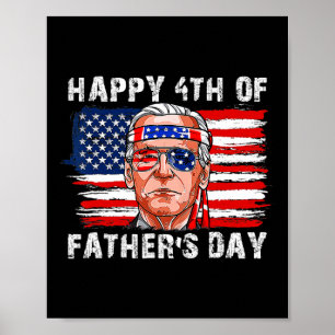 Poster Bonne Fête des pères Drôle Joe Biden Indépendance 