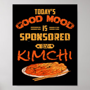 Poster Bonne Humeur Sponsorisée Par Kimchi Drôle Nourritu
