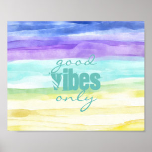 Poster bonne vibes seulement aquarelle rayures colorées c