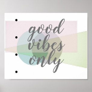 Poster bonne vibes seulement citation sur l'art abstrait 