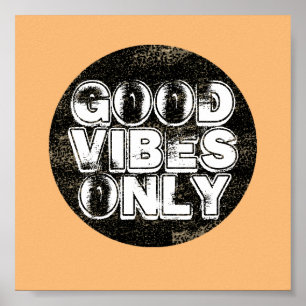 Poster bonne vibes seulement mur art citation style dépri