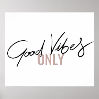 POSTER BONNE VIBRE SEULEMENT