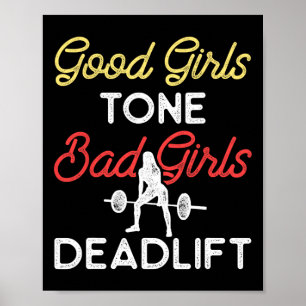 Poster Bonnes Filles Tone Mauvaises Filles Deadlift Bodyb