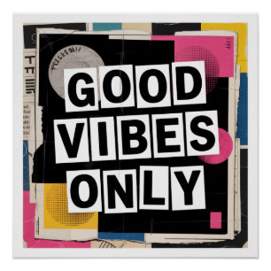 Poster Bonnes Vibrations Uniquement