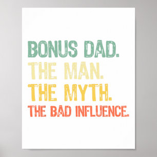 Poster Bonus Papa L'Homme Le Mythe La Mauvaise Influence 
