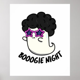 Poster Boogie Night Funny Halloween Disco Ghost Pun